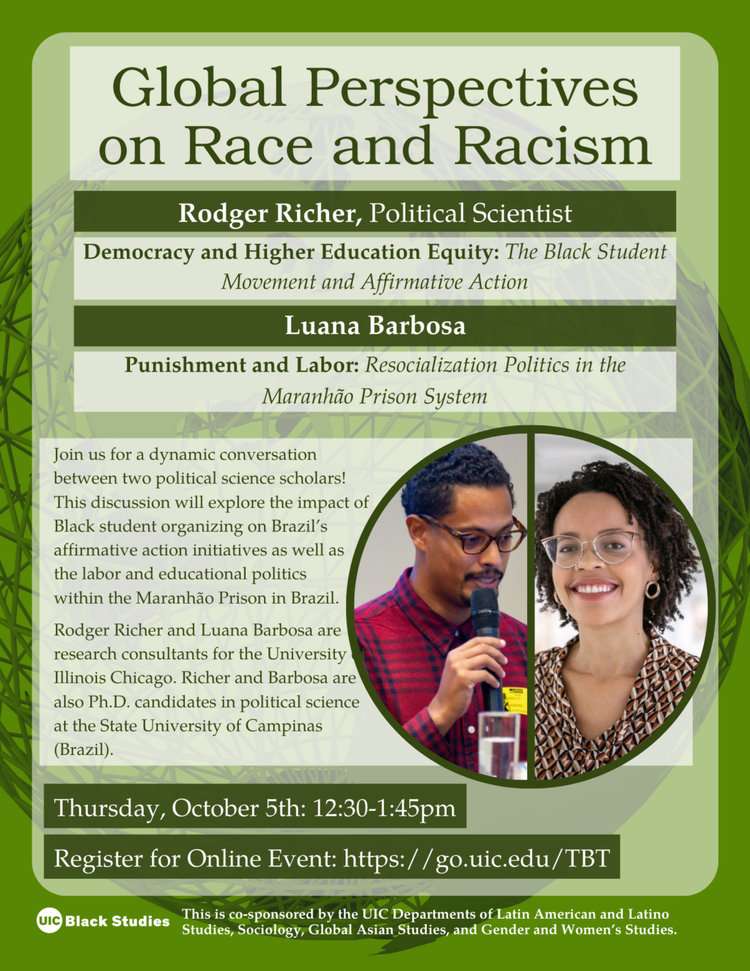 flyer for global perspectives on race and racism series with green background with a globe. man with a microphone and woman with glasses and patterned shirt.