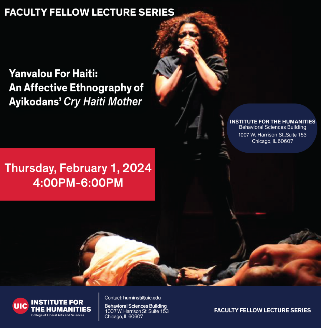 Faculty Fellow Lecture Series: Yanvalou For Haiti: An Affective