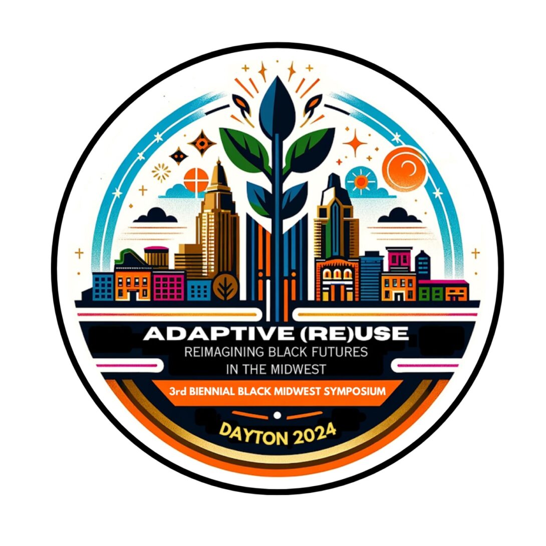 BMI 2024 logo. white circle with a city skyline and a large plant branch in the middle. text that says Adaptive Reuse: Reimagining Black Futures in the Midwest, 3rd Biennial Black Midwest Symposium Daytona 2024